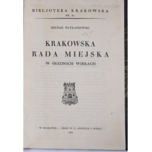 Biblioteka Krakowska nr 82 Krakowska Rada Miejska w średnich wiekach.