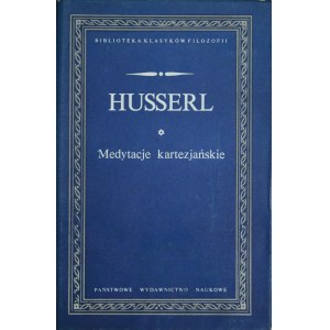 Husserl Edmund - Medytacje kartezjańskie z dodaniem Uwag krytycznych Romana Ingardena.