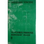 Vincenz Stanisław - Na wysokiej połoninie.