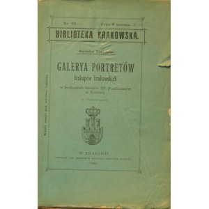 Biblioteka Krakowska nr 28 Tomkowicz Stanisław - Galerya portretów biskupów krakowskich w krużgankach klasztoru OO.Franciszkanów w Krakowie.