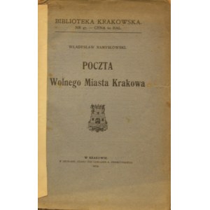 Biblioteka Krakowska nr 47 Namysłowski Władysław - Poczta Wolnego Miasta Krakowa.