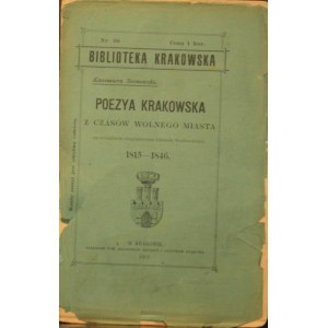 Biblioteka Krakowska nr 20 Sosnowski Kazimierz - Poezya krakowska z czasów Wolnego Miasta.