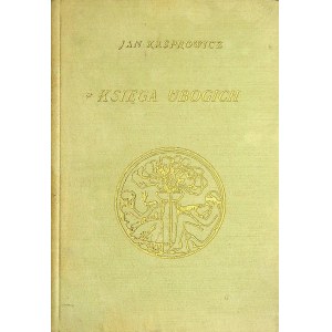 KASPROWICZ Jan - Księga ubogich, Wyd. 1929 J.Mortkowicz