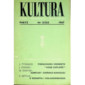 KULTURA PARYŻ Nr.3/233 1967 M.IN. TYRMAND PORACHUNKI OSOBISTE