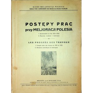 [POLESIE] Postępy prac przy meljoracji Polesia, 1933