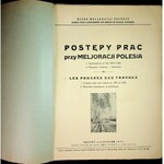 [POLESIE] Postępy prac przy meljoracji Polesia, 1933