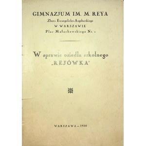 RONDTHALTER Adolf - W sprawie osiedla szkolnego Rejówka. Bardzo rzadkie!