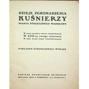 REINSTEIN Franciszek - Dzieje zgromadzenia kuśnierzy miasta stołecznego Warszawy