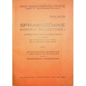 SENAT Rzeczypospolitej Polskiej Sesja Zwyczajna Rok 1936/37 Sprawozdanie Komisji Budżetowej