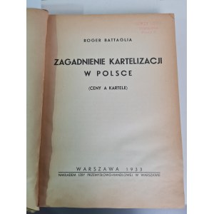 BATTAGLIA Roger - Zagadnienia kartelizacji w Polsce (ceny a kartele)