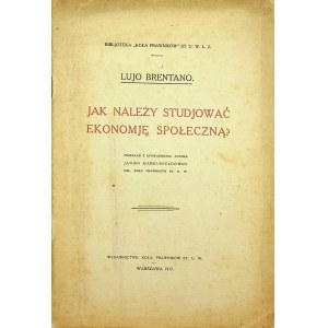 BRETANO Lujo - Jak należy studiować ekonomię społeczną?