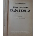 [KULINARIA] Mołochowiec Helena WIELKA ILUSTROWANA KSIĄŻKA KUCHARSKA