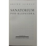 Schulz Bruno SANATORIUM POD KLEPSYDRĄ/ SKLEPY CYNAMONOWE