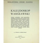 KALEJDOSKOP warszawski. Z 35 ilustracjami na oddzielnych planszach. Londyn 1945 nakładem „Orbisu”