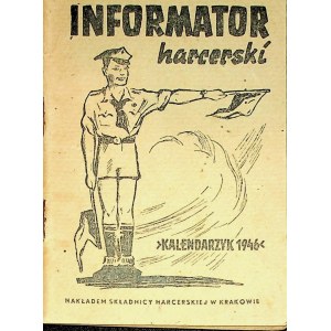 [HARCERSTWO] Informator harcerski na rok 1946. Opracował dh Zbigniew Śniegocki