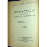 [ROSJA] Polityka przemysłowa, finansowa i agrarna Rosji sowieckiej.POLITYKA w zakresie wymiany i aprowizacji. Polityka robotnicza Rosji sowieckiej.[Współoprawnie]