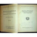 [ROSJA] Polityka przemysłowa, finansowa i agrarna Rosji sowieckiej.POLITYKA w zakresie wymiany i aprowizacji. Polityka robotnicza Rosji sowieckiej.[Współoprawnie]