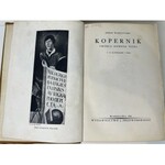 WASIUTYNSKI Jeremi – Kopernik. Twórca nowego nieba. Z 125 ilustracjami i mapą