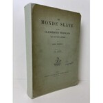 MANSUY Abel – Le monde slave et les classiques françis aux XVI ͤ - XVII siècles.