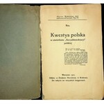 [PERL Feliks] Res [pseud.] – Kwestya polska w oświetleniu „Socjaldemokracyi” polskiej.