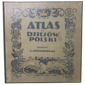 Niewiadomski Eligjusz Atlas do dziejów Polski