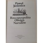 Jasienica Paweł POLSKA PIASTÓW POLSKA JAGIELLONÓW RZECZPOSPOLITA OBOJGA NARODÓW