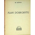 GÓRA B. – Plan dobrobytu. [Warszawa 1946]