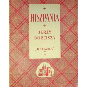 BOREISZA Jerzy – Hiszpania (1873 – 1936)