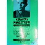 PRUSZYŃSKI Ksawery – Wybór pism 1940 – 1945.
