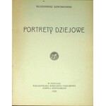 Dzwonkowski Włodzimierz PORTRETY DZIEJOWE Wyd.1928