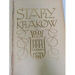 Dobrzycki Jerzy STARY KRAKÓW