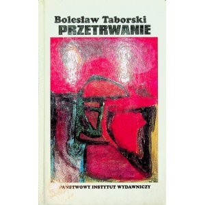 Taborski Bolesław PRZETRWANIE wiersze