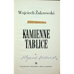 Żukrowski Wojciech KAMIENNE TABLICE Autograf autora