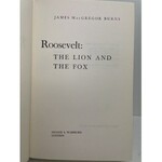 Burns James MacGregor ROOSEVELT: THE LION AND THE FOX