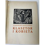 WASYLEWSKI Stanisław - Klasztor i kobieta Drzeworyty SKOCZYLAS