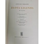 ZŁOTA LEGENDA Jakub de Voragine Wydanie 1955