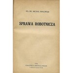 Engels ROZWÓJ SOCJALIZMU..Marks LISTY ...Bogdanow WYKŁAD ..Białowąs SPRAWA ROBOTNICZA..