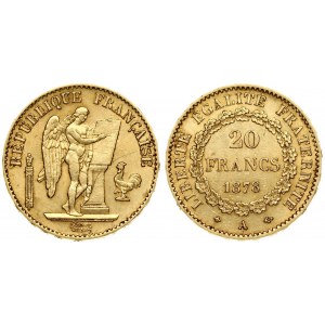 France 20 Francs 1878 A Averse: Standing Genius writing the Constitution; rooster at right. fasces at left. Reverse...