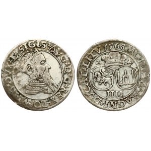 Lithuania 4 Groszy 1568 Vilnius. Sigismund II Augustus (1545-1572) Averse...