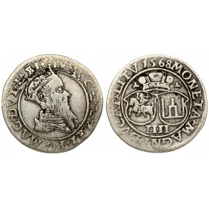 Lithuania 4 Groszy 1568 Vilnius. Averse: Crowned bust of Sigismund August of Poland to the right. Lettering: .SIGIS.AVG...