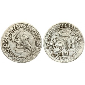Lithuania 4 Groszy 1569 Vilnius. Sigismund II Augustus (1545-1572). Averse...
