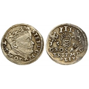 Lithuania 3 Groszy 1586 Vilnius. Stephen Bathory(1576–1586). Averse: Crowned bust right. Reverse: Value; divided date...
