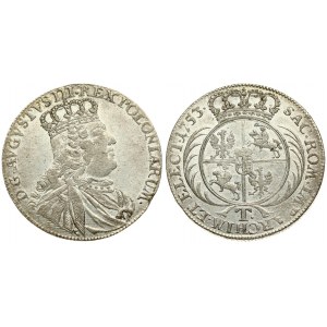 Poland 18 Groszy-Tymf 1753 T Lipsk. August III(1733-1763). Averse: Crowned bust of August III; right. Reverse...