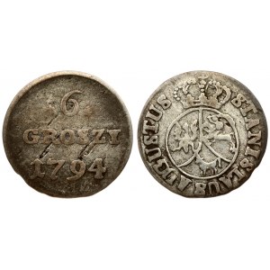 Poland 6 Groszy 1794 Warszaw. Stanislaus Augustus(1764–1795). Averse: Crowned; round 3-fold arms. Averse Legend...