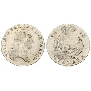 Poland 1/3 Thaler 1813 IB Friedrich August I(1806-1827). Averse: Head right. Averse Legend: FRID • AVG • REX... Reverse...