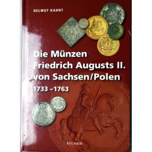 Helmut Kahnt Die Münzen Friedrich Augusts II. von Sachsen/Polen 1733 - 1763, katalog monet Augusta III Sasa