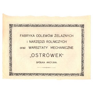 Fabryka Odlewów Żelaznych i Narzędzi Rolniczych oraz Warsztaty Mechaniczne OSTRÓWEK - I Em., - 5.000 marek
