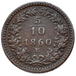 Konvenční a spolková měna, 5/10 krejcar 1860 E