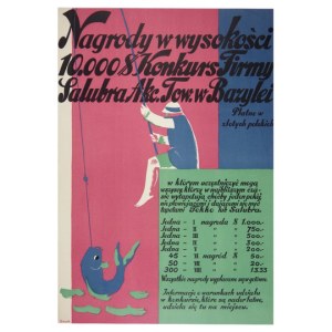 URECH Rudolf - Nagrody w wysokości 10.000 $, Konkurs Firmy Salubra Akc. Tow. w Bazylei. Płatne w złotych polskich [...]....