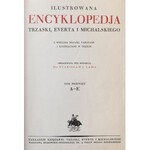 ILUSTROWANA ENCYKLOPEDJA TRZASKI, EVERTA i MICHALSKIEGO